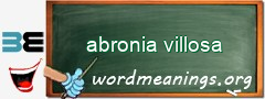 WordMeaning blackboard for abronia villosa